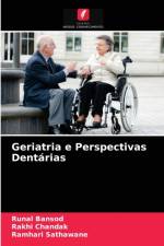 Geriatria e Perspectivas Dentarias af Bansod Runal Bansod