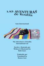 Las Aventuras De Koubla, Gata Internacional af Ruth Asare