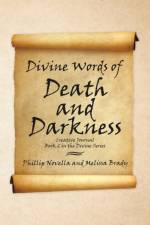 Divine Words of Death and Darkness Creative Journal Book 2 in the Divine Series af Phillip Novella