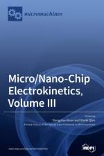 Micro/Nano-Chip Electrokinetics, Volume III af XIANGCHUN XUAN