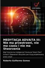 MEDYTACJA ADVAITA III af Gomes Roberto Guillermo Gomes
