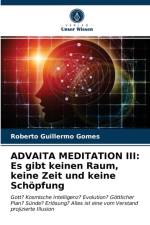 ADVAITA MEDITATION III af Gomes Roberto Guillermo Gomes