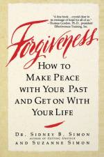 Forgiveness af Sidney B Simon