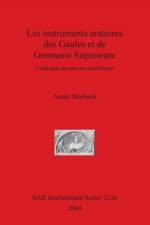 instruments aratoires des Gaules et de Germanie Superieure af André Marbach