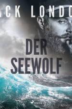 Der Seewolf - Roman af Jack London