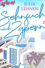 Sehnsucht nach Zypern af Julia Lehnen