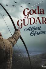 Goda gudar af Albert Olsson