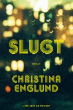 Slugt af Christina Englund
