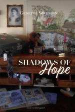 Shadows of Hope af Genette Sørensen