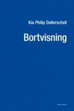 Bortvisning af Kia Philip Dollerschell