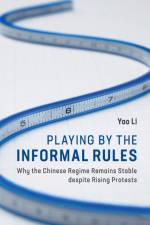 Playing by the Informal Rules af Yao (Harvard University Li