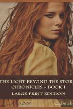 Light Beyond the Storm Chronicles - Book I af Butcher A. L. Butcher