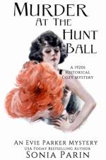 Murder at the Hunt Ball af Sonia Parin