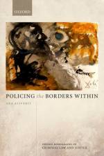 Policing the Borders Within af Ana (Reader in Law Aliverti
