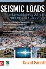 Seismic Loads: Time-Saving Methods Using the 2018 IBC and ASCE/SEI 7-16 af David Fanella