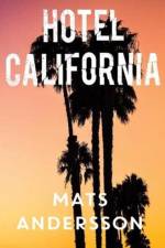 Hotel California af Mats Andersson