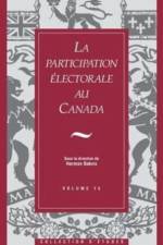 Participation electorale au Canada af Andre Blais