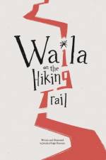 Waila on the Hiking trail af Jessica Paige Dawson