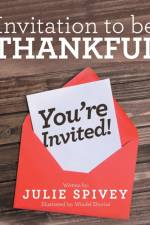 Invitation to Be Thankful af Julie Spivey
