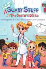 (NOT) Scary Stuff at the Doctor's Office- Companion Coloring Book af Holmes Tana S Holmes