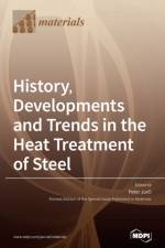 History, Developments and Trends in the Heat Treatment of Steel