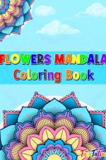 Flowers Mandala Coloring Book af Tanitatiana