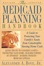 The Medicaid Planning Handbook af Alexander A Bove
