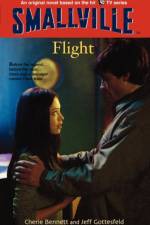 Smallville #3: Flight af Cherie Bennett