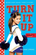 Turn It Up af Melanie Spring
