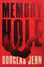 Memory Hole af Douglas Jern