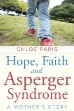 Hope, Faith and Asperger Syndrome af Chloe Paris