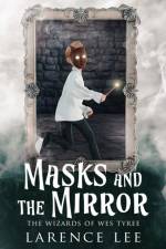Masks and the Mirror af Larence Lee