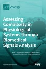Assessing Complexity in Physiological Systems through Biomedical Signals Analysis