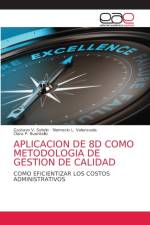 Aplicacion de 8d Como Metodologia de Gestion de Calidad af Gustavo V Sotelo