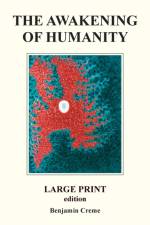 Awakening Of Humanity - Large Print edition af Benjamin Creme