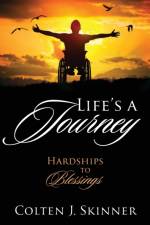 Life's a Journey af Colten J Skinner