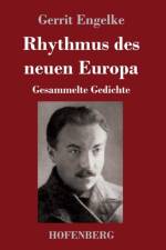 Rhythmus des neuen Europa