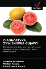 DIAGNOSTYKA ZYWIENIOWA GUJAWY af Hernandes Amanda Hernandes