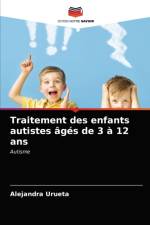 Traitement des enfants autistes ages de 3 a 12 ans af Urueta Alejandra Urueta