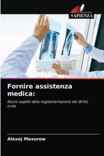 Fornire assistenza medica af Maxurow Alexej Maxurow