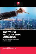 ANTITRUST REGULAMENTO CONEXOES af Maxurow Alexej Maxurow