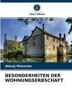 BESONDERHEITEN DER WOHNUNGSERBSCHAFT af Maxurow Alexej Maxurow
