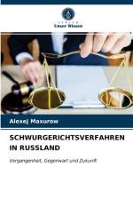 SCHWURGERICHTSVERFAHREN IN RUSSLAND af Maxurow Alexej Maxurow