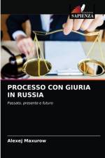 PROCESSO CON GIURIA IN RUSSIA af Maxurow Alexej Maxurow