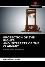 PROTECTION OF THE RIGHTS AND INTERESTS OF THE CLAIMANT af Maxurow Alexej Maxurow