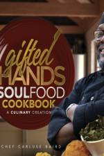 Gifted Hands Soul Food Cookbook af Carluse Baird