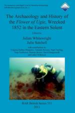Archaeology and History of the Flower of Ugie, Wrecked 1852 in the Eastern Solent