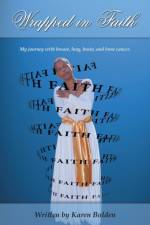 Wrapped in Faith af Karen Bolden