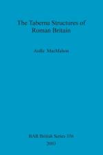 Taberna Structures of Roman Britain af Ardle MacMahon