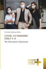 COVID-19 PANDEMIC DAILY V-II af Adesanya-Davies Funmilayo Adesanya-Davies